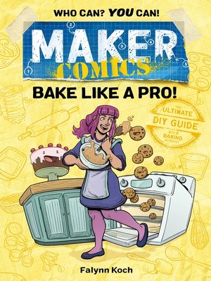 Maker Comics: Bake Like a Pro! - ebook